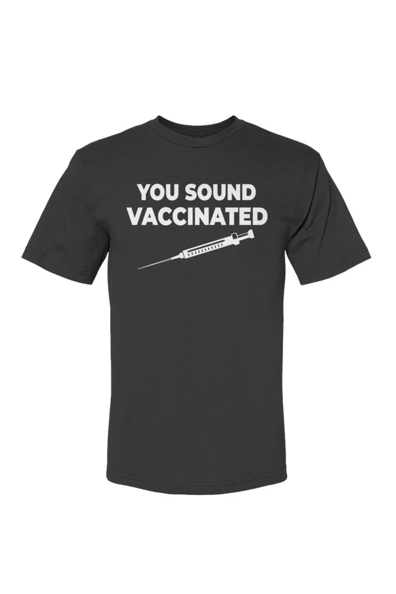 You Sound Vaccinated
