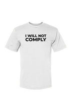 The Truthful PA - I Will Not Comply Black ( Mid-Weight Durable Fabric )